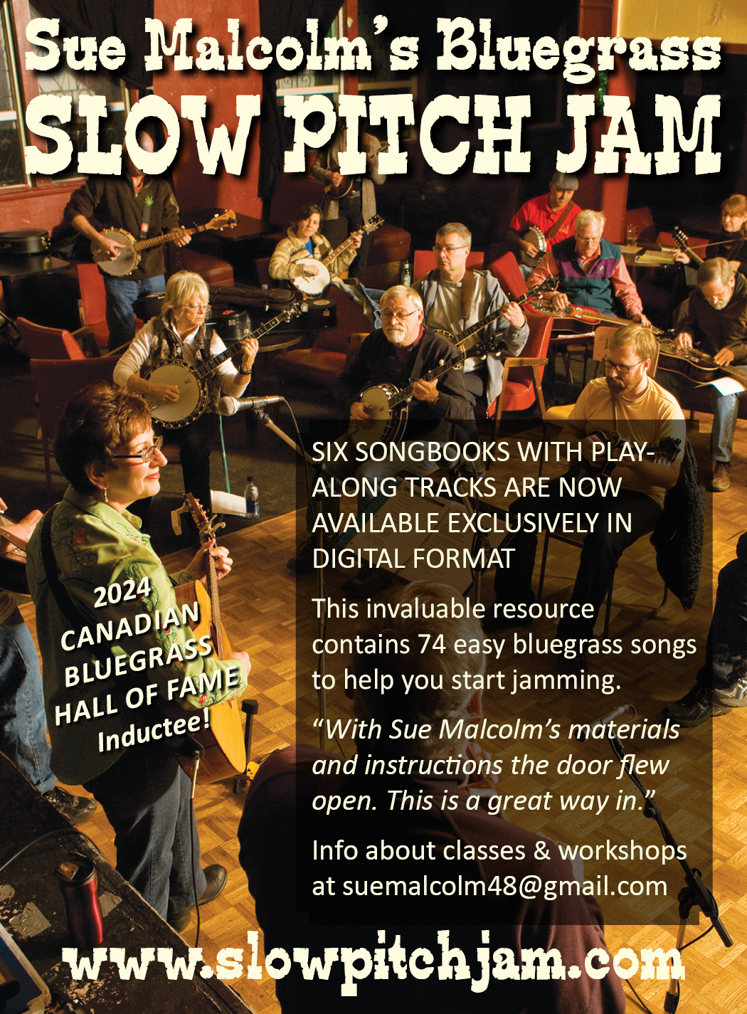 Sue Malcolm's - Slow Pitch Jam