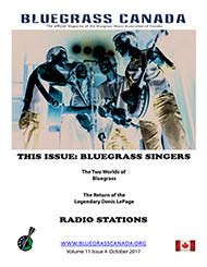 Bluegrass Canada Magazine Issue 11-4 Oct 2017