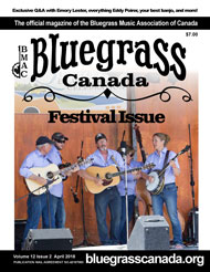 Bluegrass Canada Magazine Issue 12-2 Apr 2018