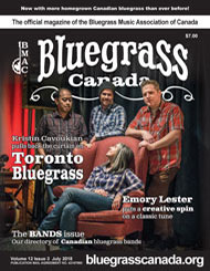 Bluegrass Canada Magazine Issue 12-3 July 2018