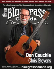 Bluegrass Canada Magazine Issue 16-2 Apr 2022