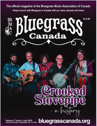 Bluegrass Canada Magazine Issue 17-3 July 2023