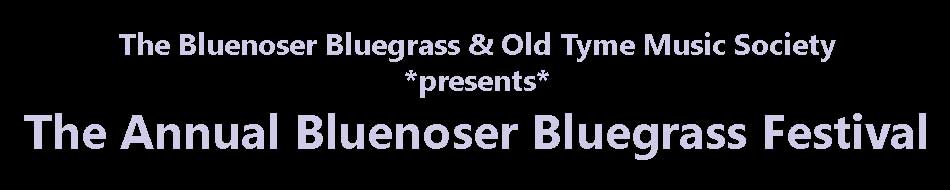 The Bluenoser Bluegrass Festival